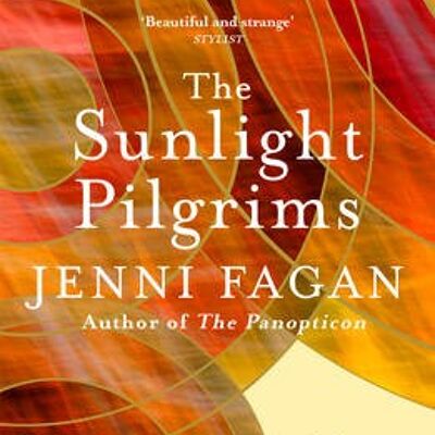 The Sunlight Pilgrims by Dr Jenni Fagan