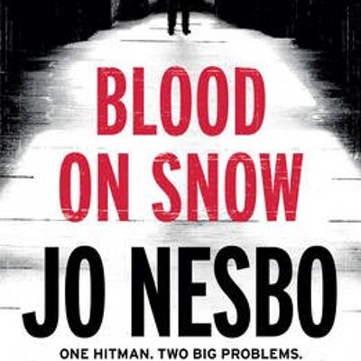 Blood on Snow by Jo Nesbo