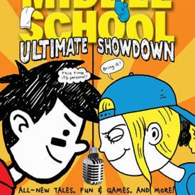 Middle School Ultimate Showdown by James Patterson
