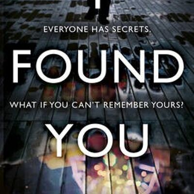 I Found You by Lisa Jewell