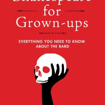 Shakespeare for Grownups by Elizabeth FoleyBeth Coates