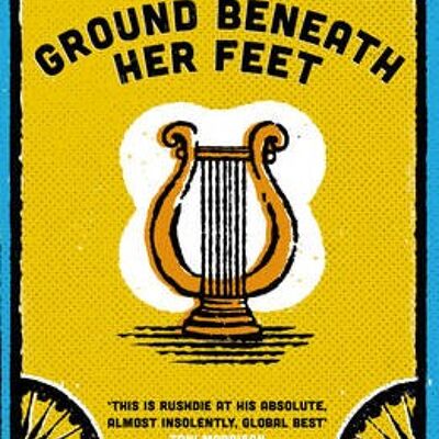 The Ground Beneath Her Feet by Salman Rushdie