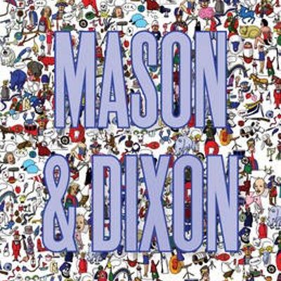 Mason  Dixon by Thomas Pynchon