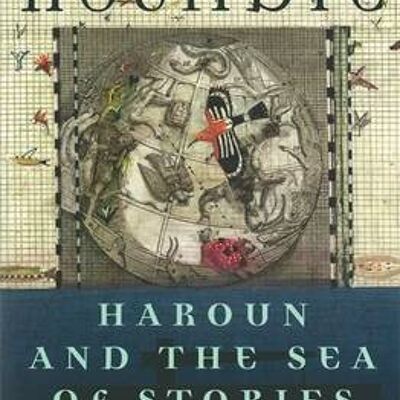Haroun And The Sea Of Stories by Rushdie Salman