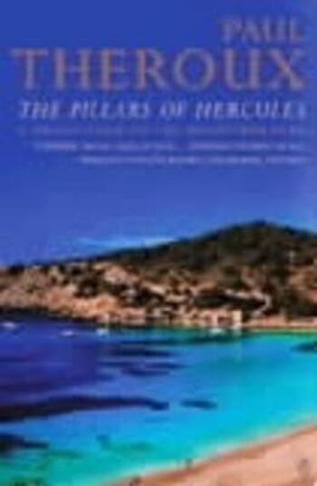 Les Colonnes d'Hercule de Paul Theroux