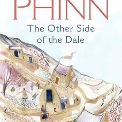 The Other Side of the Dale by Gervase Phinn