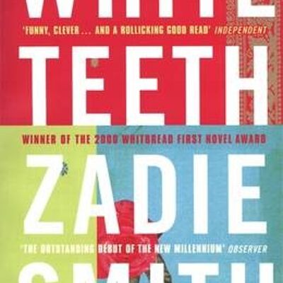 White Teeth by Zadie Smith