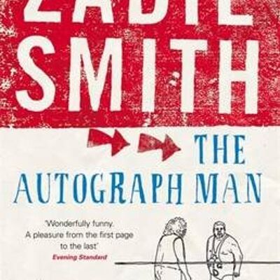 The Autograph Man by Zadie Smith