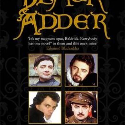 Blackadder by Ben EltonJohn LloydRichard CurtisRowan Atkinson