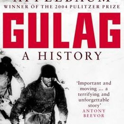 Gulag by Anne Applebaum