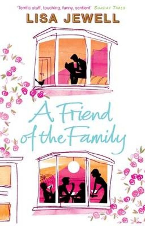 A Friend of the Family by Lisa Jewell
