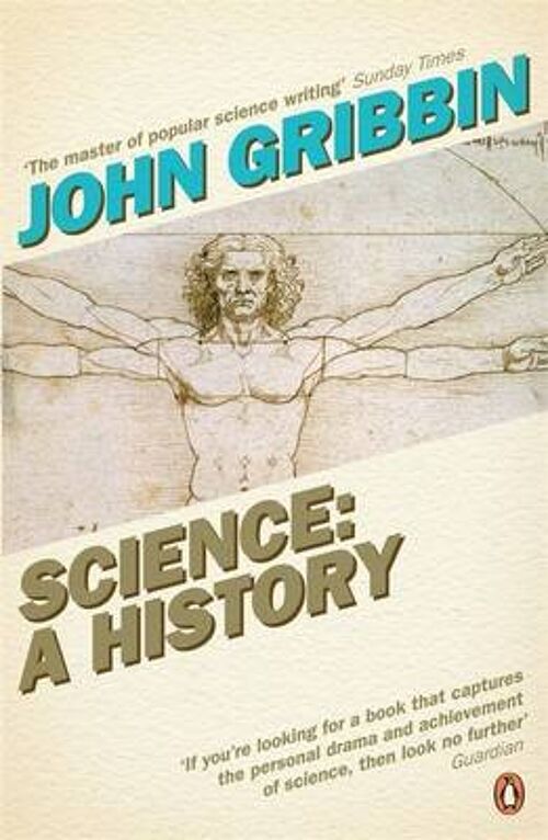 Science A History by John Gribbin
