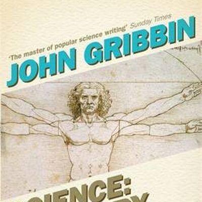 Science A History by John Gribbin