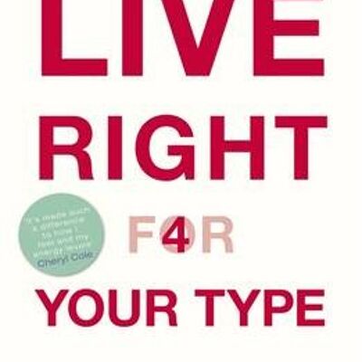 Live Right for Your Type by Peter J. DAdamo