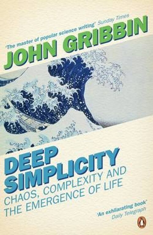 Deep Simplicity by John Gribbin