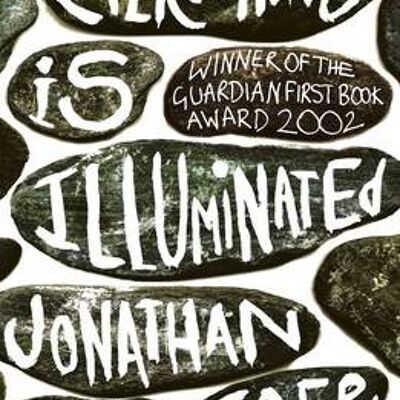 Everything is Illuminated by Jonathan Safran Foer