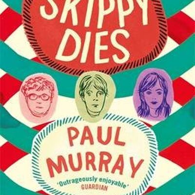 Skippy Dies by Paul Murray