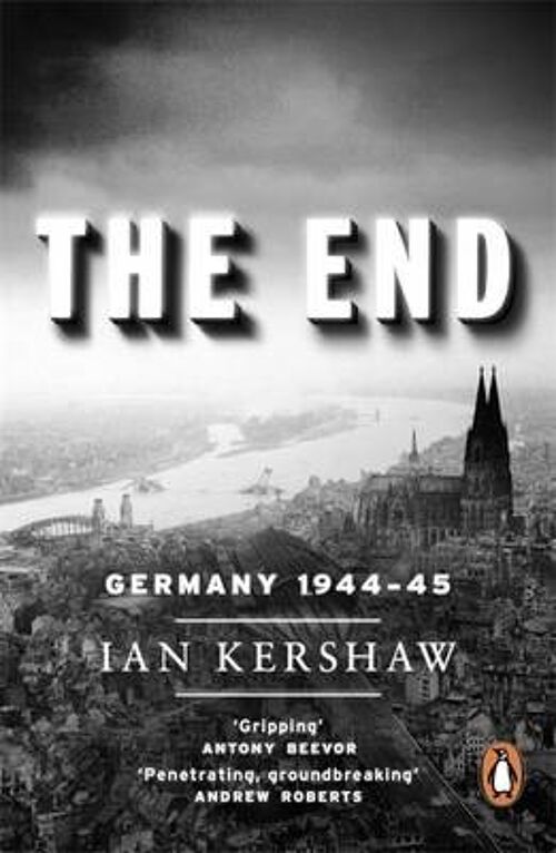 The End by Ian Kershaw