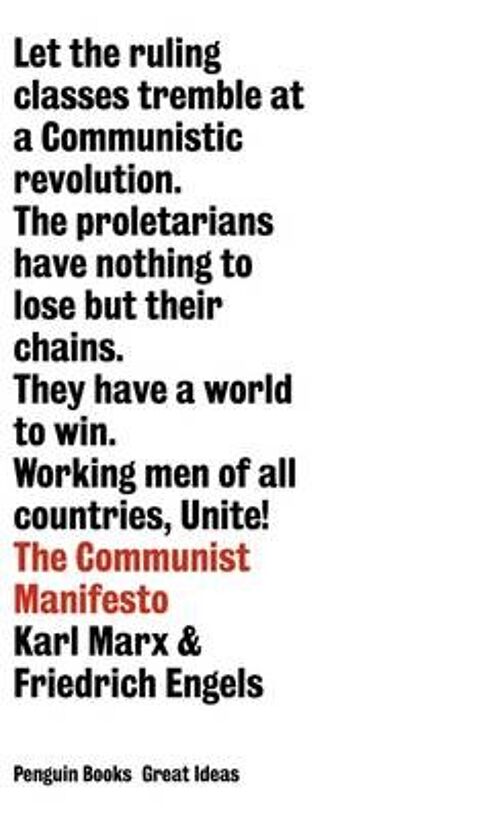 The Communist Manifesto by Karl MarxFriedrich Engels