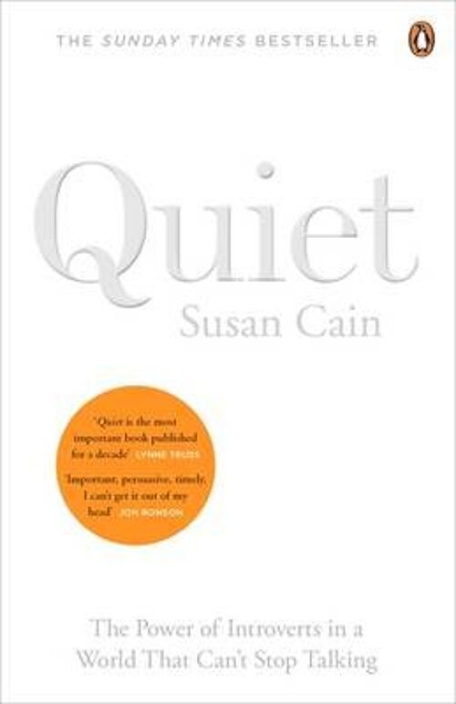 QuietThe Power of Introverts in a World That Cant Stop Talking by Susan Cain