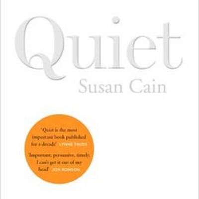 QuietThe Power of Introverts in a World That Cant Stop Talking by Susan Cain