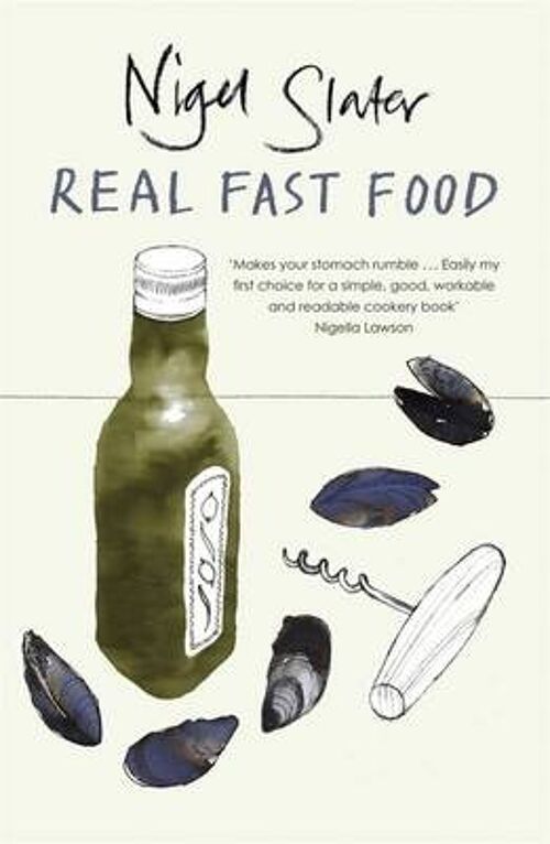 Real Fast Food by Nigel Slater