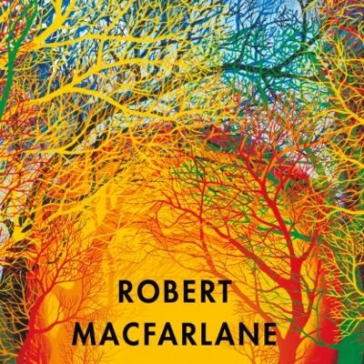 UnderlandA Deep Time Journey by Robert Macfarlane