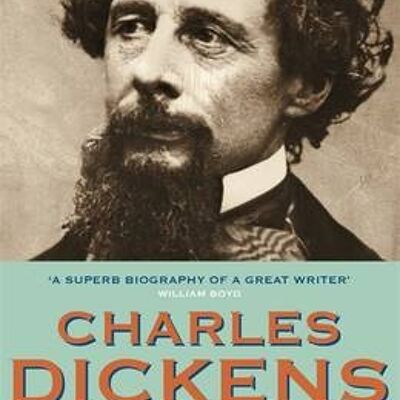 Charles Dickens by Claire Tomalin