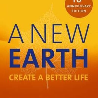 New EarthAThe lifechanging follow up to The Power of Now. My No.1 by Eckhart Tolle