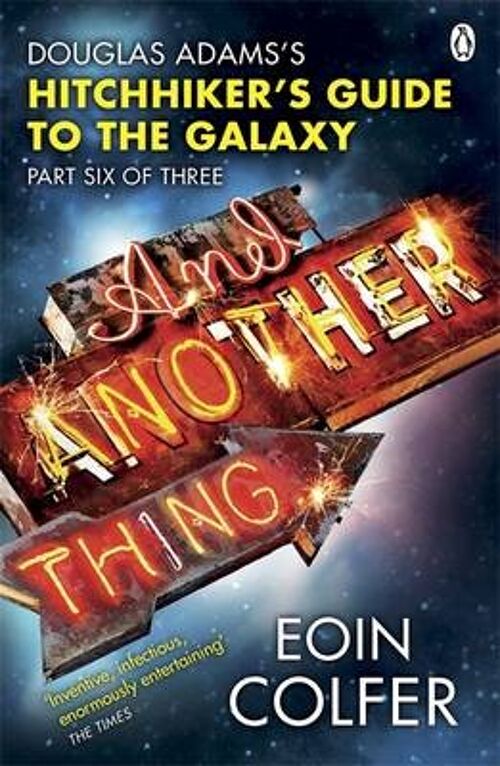 And Another Thing by Eoin Colfer
