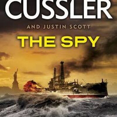 The Spy by Clive CusslerJustin Scott