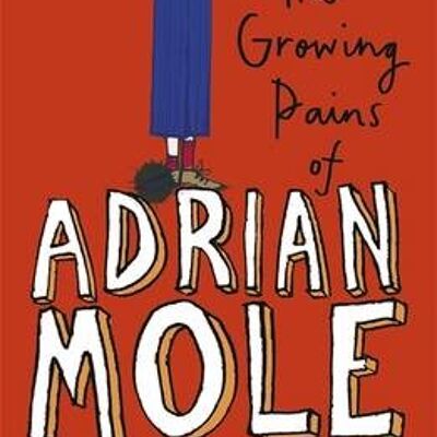 The Growing Pains of Adrian Mole by Sue Townsend