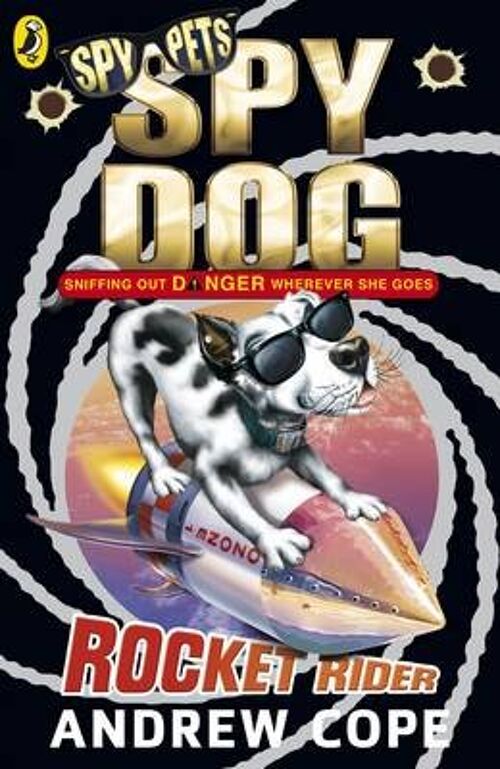 Spy Dog Rocket Rider by Andrew Cope