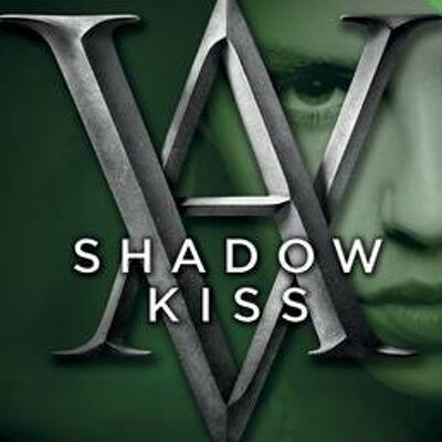 Vampire Academy Shadow Kiss book 3 by Richelle Mead