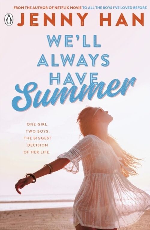 Well Always Have Summer by Jenny Han
