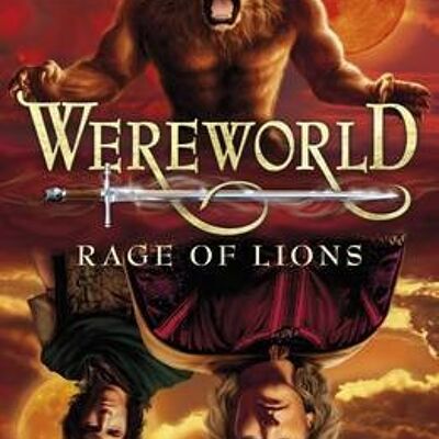 Wereworld Rage of Lions Book 2 by Curtis Jobling