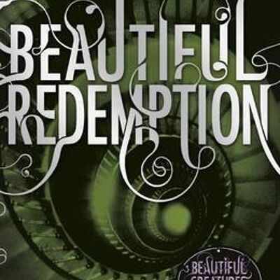 Beautiful Redemption Book 4 by Kami GarciaMargaret Stohl