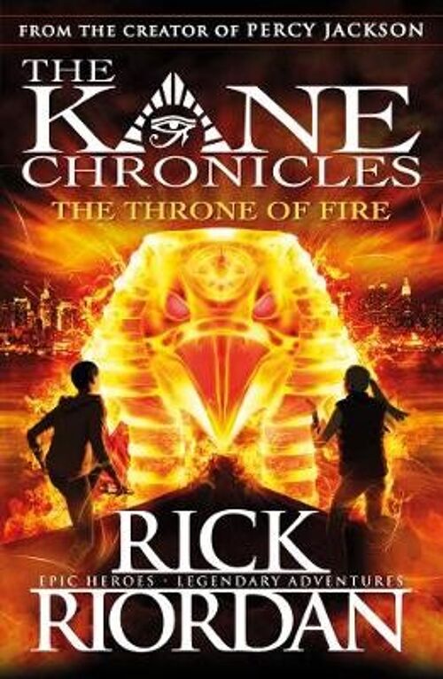 The Throne of Fire The Kane Chronicles by Rick Riordan