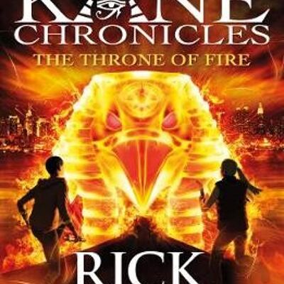 The Throne of Fire The Kane Chronicles by Rick Riordan
