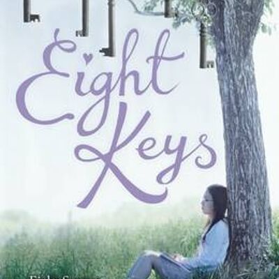 Eight Keys by Suzanne LaFleur