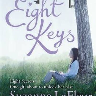 Eight Keys by Suzanne LaFleur