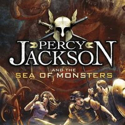 Percy Jackson and the Sea of Monsters T by Rick Riordan