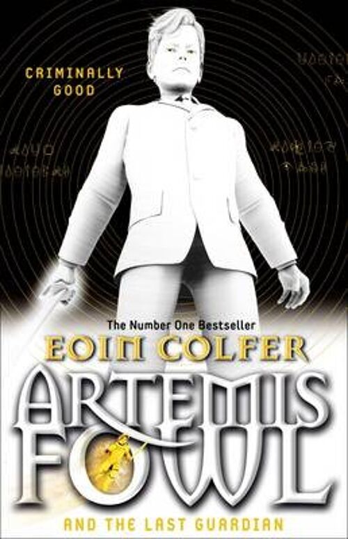 Artemis Fowl and the Last Guardian by Eoin Colfer