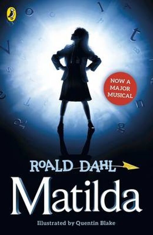 Matilda Theatre Tiein by Roald Dahl