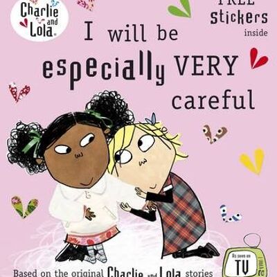 Charlie and Lola I Will Be Especially V by Lauren Child
