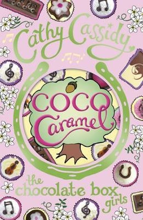 Chocolate Box Girls Coco Caramel by Cathy Cassidy