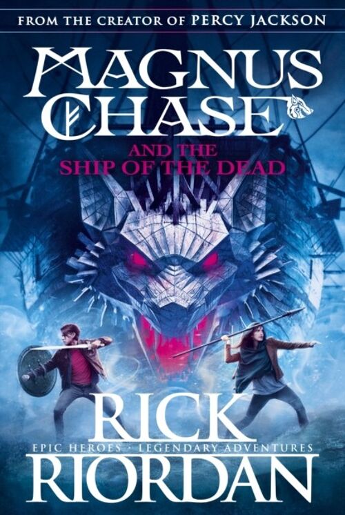 Magnus Chase and the Ship of the Dead B by Rick Riordan