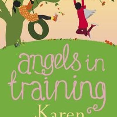 Angels in Training by Karen McCombie