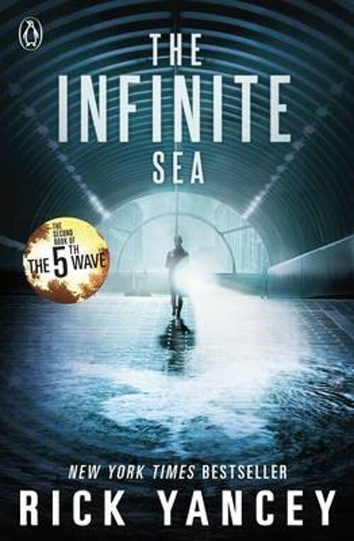 The 5th Wave The Infinite Sea Book 2 by Rick Yancey