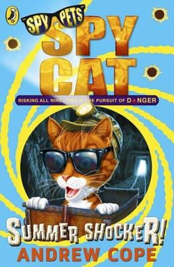 Spy Cat Summer Shocker par Andrew Cope